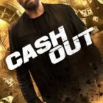 Cash Out (2024)