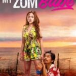 My Zombabe (2024) ต่อให้เป็นซอมบี้… ก็จะรัก