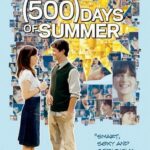 500 Days of Summer (2009) ซัมเมอร์ของฉัน 500 วันไม่ลืมเธอ