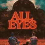 All Eyes (2022)