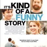 Kind of a Funny Story (2010) ขอบ้าสักพัก หารักให้เจอ