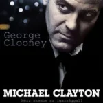 Michael Clayton (2007) คนเหยียบยุติธรรม