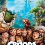 The Croods (2013) เดอะครู้ดส์ มนุษย์ถ้ำผจญภัย