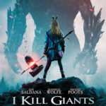 I Kill Giants สาวน้อย ผู้ล้มยักษ์ (2017)