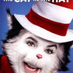 Dr. Seuss` The Cat in the Hat เดอะ แคท เหมียวแสบใส่หมวกซ่าส์ (2003)