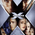 X2: X-Men2 United ศึกมนุษย์พลังเหนือโลก ภาค2 (2003)
