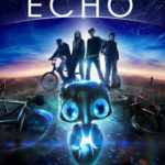 Earth to Echo เอคโค่ เพื่อนจักรกลสู้ทะลุจักรวาล (2014)