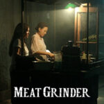 เชือดก่อนชิม Meat Grinder (2009)