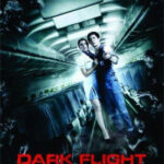 เที่ยวบินผี Dark Flight 407 (2012)