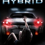 Hybrid สี่ล้อพันธุ์นรก (2010)