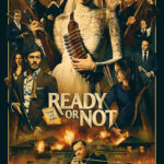 Ready or Not เกมพร้อมตาย (2019)