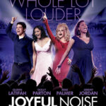 Joyful Noise ร้องให้ลั่น ฝันให้ก้อง (2012)