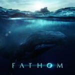 Fathom (2021) ซับไทย