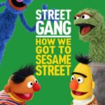 Street Gang: How We Got to Sesame Street (2021) ซับไทย