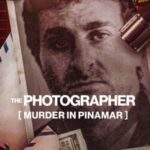 The Photographer: Murder in Pinamar ฆาตกรรมช่างภาพ: การเมืองและอาชญากรรมในอาร์เจนตินา (2022) NETFLIX ซับไทย