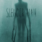 Slender Man สแลนเดอร์ แมน (2018)