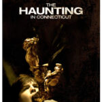 The Haunting in Connecticut คฤหาสน์… ช็อค (2009)