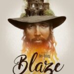 Blaze เบลซ (2018)