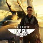Top Gun: Maverick ท็อปกัน มาเวอริค (2022)