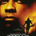 Remember the Titans ไททันส์ สู้หมดใจ เกียรติศักดิ์ก้องโลก (2000)