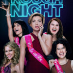 Rough Night ปาร์ตี้ชะนีป่วน (2017)