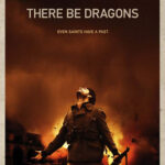 There Be Dragons มังกรโค่นสมรภูมิรบ (2011)
