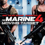 The Marine4 Moving Target เดอะ มารีน 4 ล่านรก เป้าสังหาร (2015)