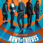 Army of Thieves แผนปล้นยุโรปเดือด (2021)
