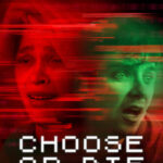 Choose or Die เลือกหรือตาย (2022) NETFLIX