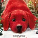 Clifford the Big Red Dog คลิฟฟอร์ด หมายักษ์สีแดง (2021) ซับไทย
