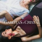 Dancing on Glass (Las niñas de cristal) ระบำพื้นแก้ว (2022) NETFLIX