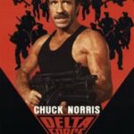 Delta Force 2: The Colombian Connection แฝดไม่ปราณี 2 (1990)