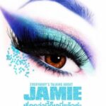 Everybody’s Talking About Jamie ใครๆ ก็พูดถึงเจมี่ (2021) ซับไทย