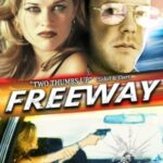 Freeway กระโปรงแดงเลือดเดือด (1996)