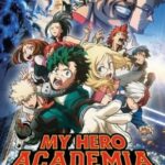My Hero Academia: Two Heroes (Boku no Hero Academia the Movie Futari no Hero) กำเนิดใหม่ 2 วีรบุรุษ (2018)