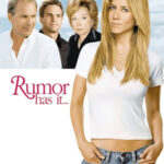 Rumor Has It… อยากลือดีนัก งั้นรักซะเลย (2005)