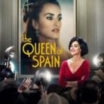 The Queen of Spain (La reina de España) ควีน ออฟ สเปน (2016)