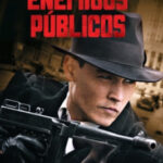 Public Enemies วีรบุรุษปล้นสะท้านเมือง (2009)