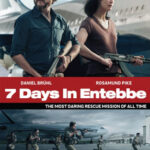 7 Days in Entebbe เที่ยวบินนรกเอนเทบเบ้ (2018)