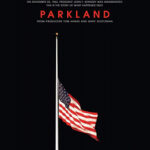 Parkland ล้วงปมสังหาร จอห์น เอฟ เคนเนดี้ (2013)