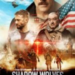 Shadow Wolves (2019) HDTV