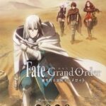 Fate/Grand Order: The Movie – Divine Realm of the Round Table: Camelot – Wandering; Agateram (2020) บรรยายไทย