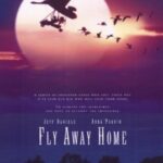 Fly Away Home เพื่อนรักสุดขอบฟ้า (1996)