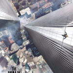 The Walk ไต่ขอบฟ้าท้านรก (2015)