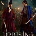 Uprising กบฏผงาดแผ่นดิน (2024) NETFLIX
