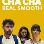 Cha Cha Real Smooth อัญมณีแห่งความรัก (2022) ซับไทย