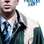 The Weather Man ผู้ชายมรสุม (2005)