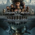 Black Panther: Wakanda Forever แบล็ค แพนเธอร์: วาคานด้าจงเจริญ (2022)