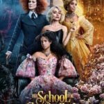 The School for Good and Evil โรงเรียนแห่งความดีและความชั่ว (2022) NETFLIX
