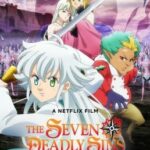 The Seven Deadly Sins: Grudge of Edinburgh Part 1 ศึกตำนาน 7 อัศวิน: แค้นเอดินเบอระ ภาค 1 (2022)